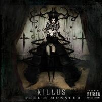 Killus - Feel The Monster