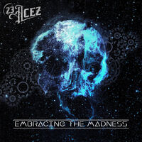 23 Acez - Embracing The Madness