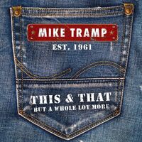 Mike Tramp - Work It All Out