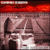 Grind Zero - Mass Distraction