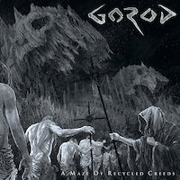 Gorod - A Maze Of Recycled Creeds
