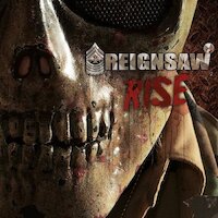 Reignsaw - Rise
