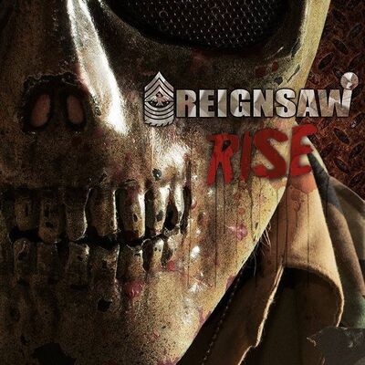 Reignsaw - Rise