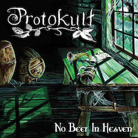Protokult - Get Me A Beer