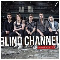 Blind Channel - Unforgiving