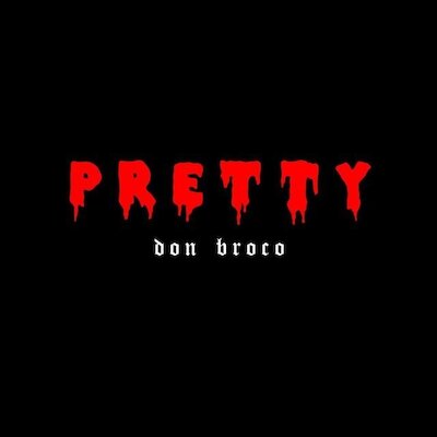 Don Broco - Pretty