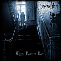 Dantalion - Where Fear Is Born