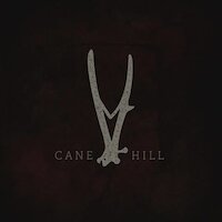 Cane Hill - Time Bomb