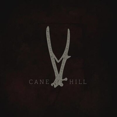 Cane Hill - Time Bomb