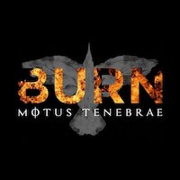 Motus Tenebrae - Burn