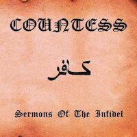 Countess - Sermons Of The Infidel