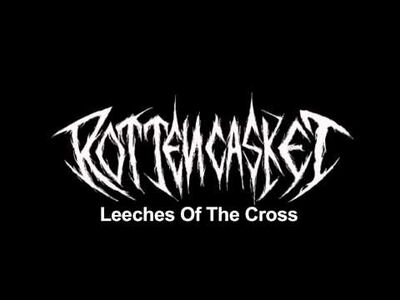 Rotten Casket - Leeches Of The Cross