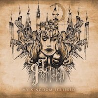 I, Forlorn - My Kingdom Eclipsed