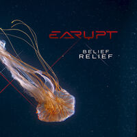 Earupt - Belief Relief