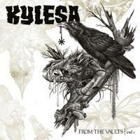 Kylesa - From the Vaults Vol. I