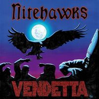 Nitehawks - Vendetta