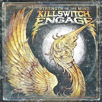 Killswitch Engage - Strength Of The Mind