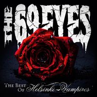 The 69 Eyes - The Best Of Helsinki Vampires