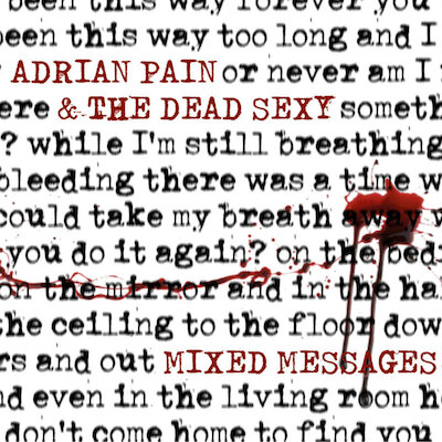 Adrian Pain & The Dead Sexy - Say It Like You Mean It (Ft. Rachel Gosling)
