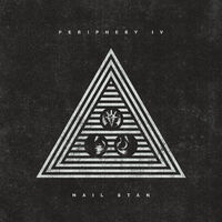 Periphery - Periphery IV: Hail Stan