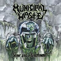 Municipal Waste - Breathe Grease