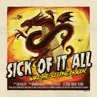 Sick of it All - Wake The Sleeping Dragon!