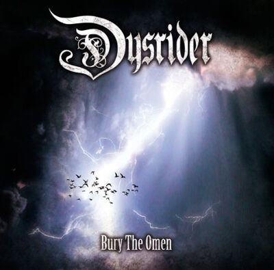 Dysrider - Bury The Omen