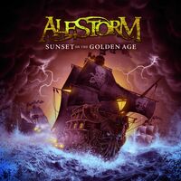 Alestorm - Sunset on the Golden Age