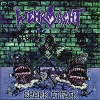 Wehrmacht - Shark Attack