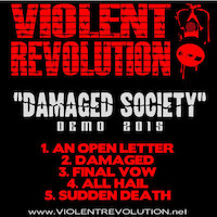 Violent Revolution - Damaged Society