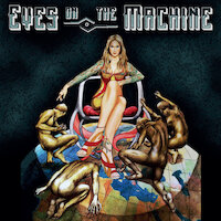 Eyes On The Machine - Eyes On The Machine