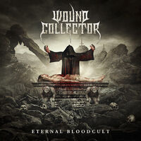 Wound Collector - Eternal Bloodcult