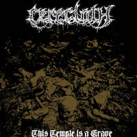 Cerecloth - This Temple Is A Grave