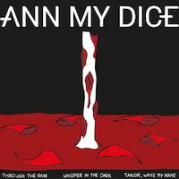 Ann My Dice - Whisper In The Dark