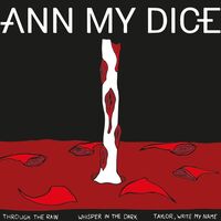 Ann My Dice - Whisper In The Dark