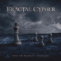 Fractal Cypher - Prison Planet