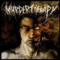 Murder Therapy - Symmetry of Delirium