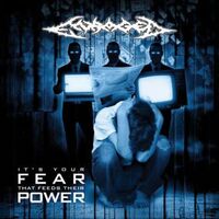 Enraged - It's Your Fear That Feeds Their Power