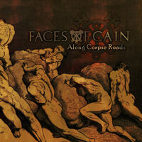 Faces of Cain - Along Corpse Roads