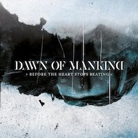 Dawn Of Mankind - Parted Ways