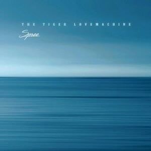 The Tiger LoveMachine - Spree