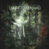 Wormwood - Ghostlands - Wounds From A Bleeding Earth