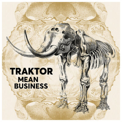 Traktor - Mean Business