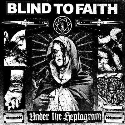 Blind To Faith - Under the Heptagram