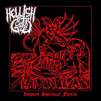 Hellish God - Impure Spiritual Forces [Full EP]