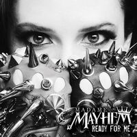 Madame Mayhem - All Around The World