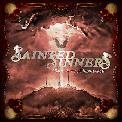 Sainted Sinners - Burnin The Candle