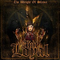 The Weight Of Silence - Ain't Loyal