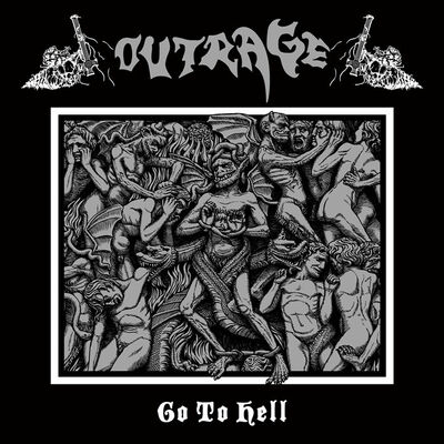 Outrage - Go To Hell