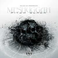 Pitch Black van Meshuggah online te beluisteren